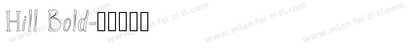 Hill Bold字体转换